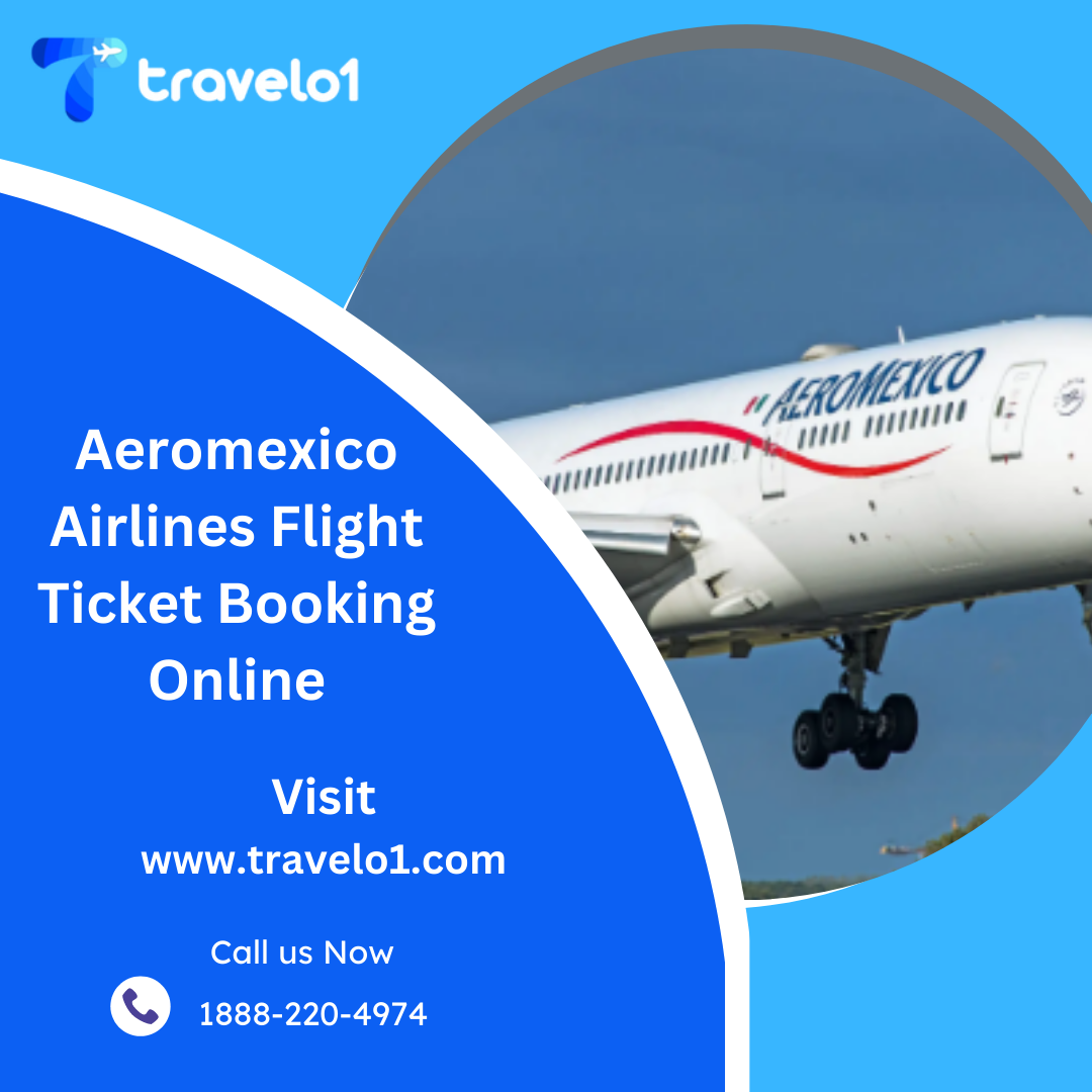 Aeromexico Airlines Flight Ticket Booking